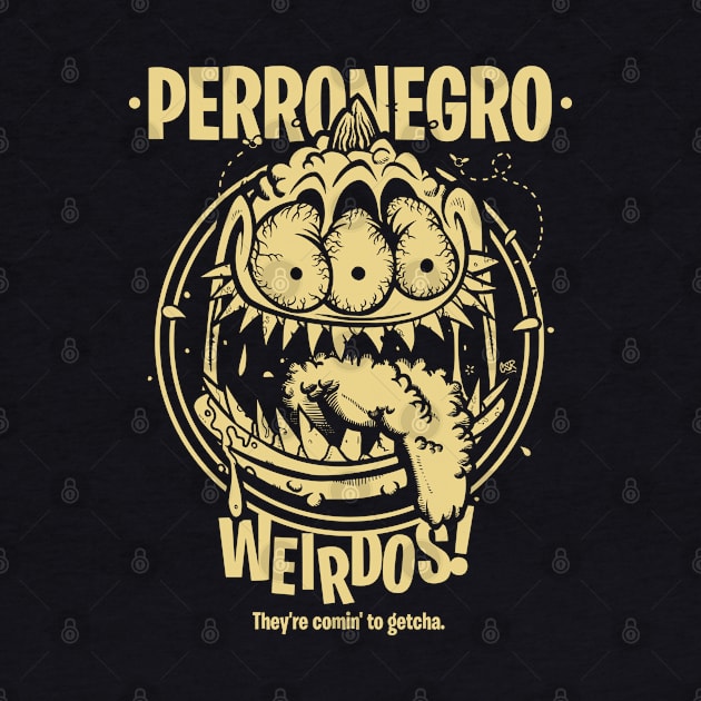 Perronegro Weirdos by CsrJara / Perronegro Clothing